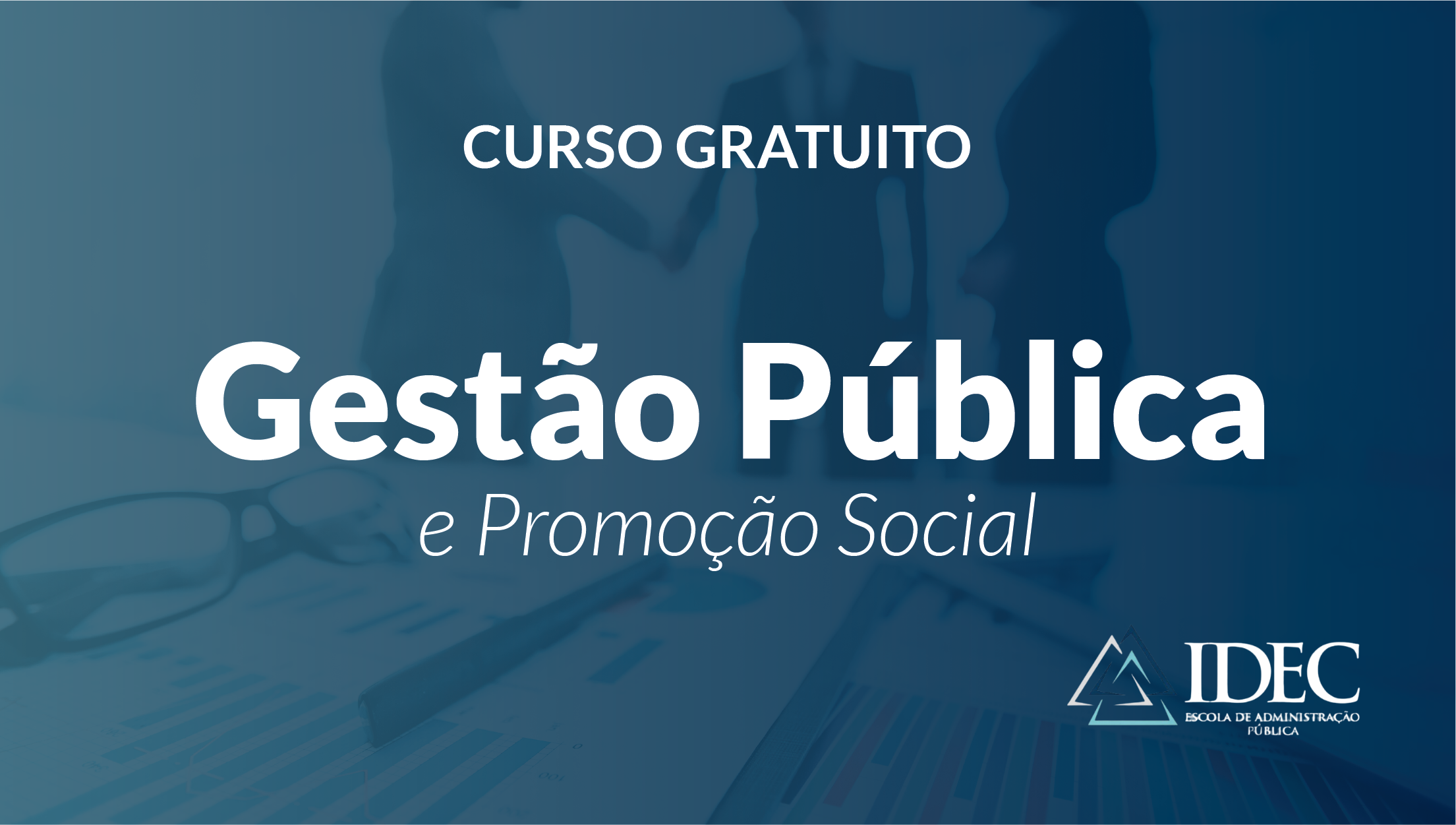 Gestão pública e promoção social